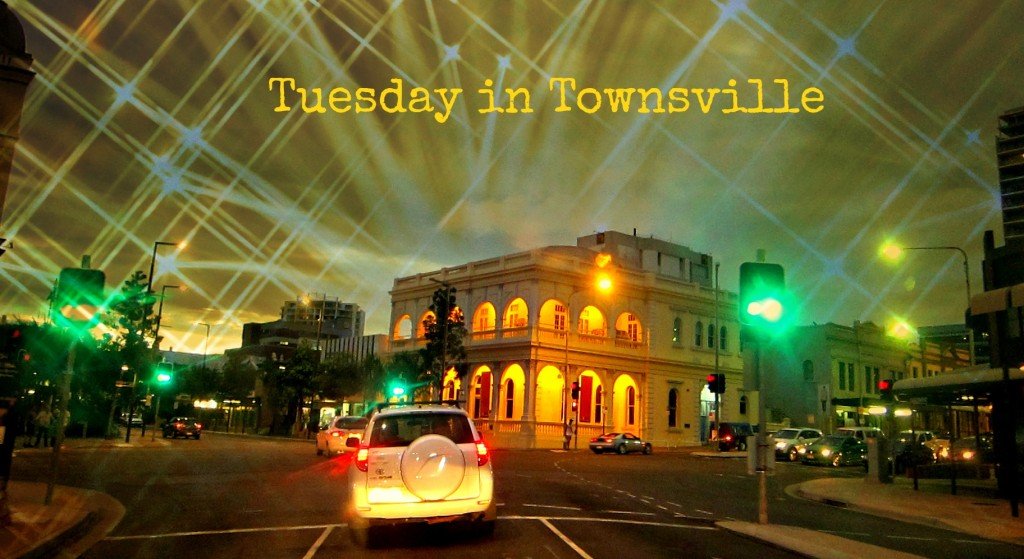 Tuesday in Townsville