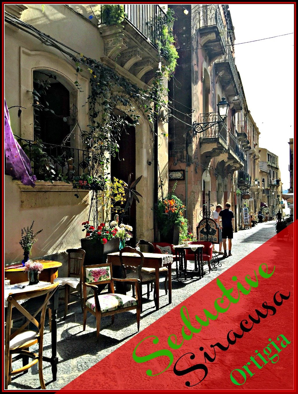 Seductive Streets of Siracusa Sicily