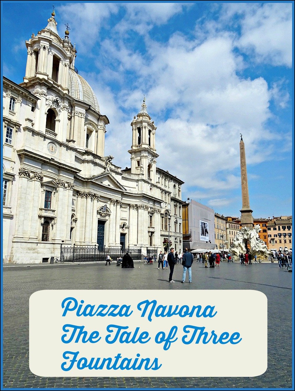 Piazza Navona The Tale of Three Fountains in Rome